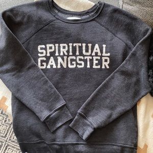 Spiritual gangster sweatshirt